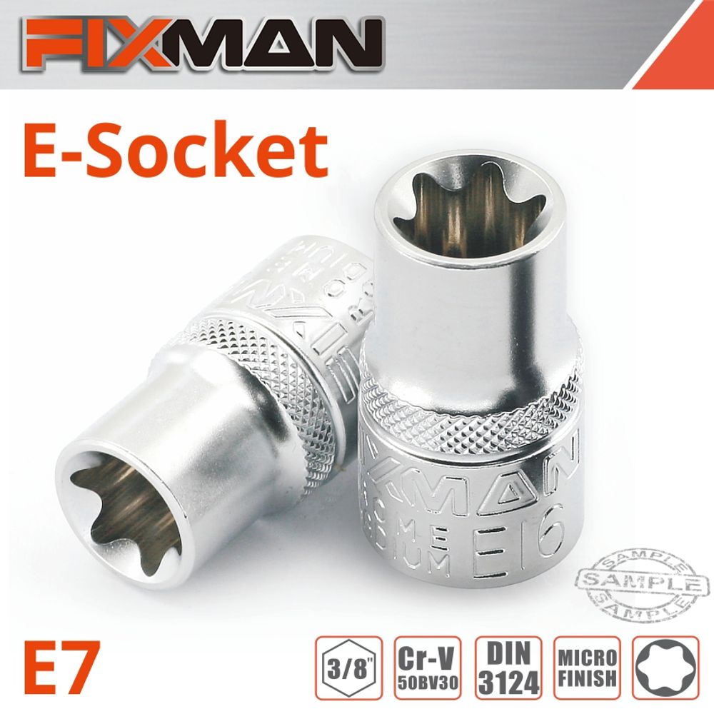 FIXMAN 3/8' Drive E-socket 6 Point E7